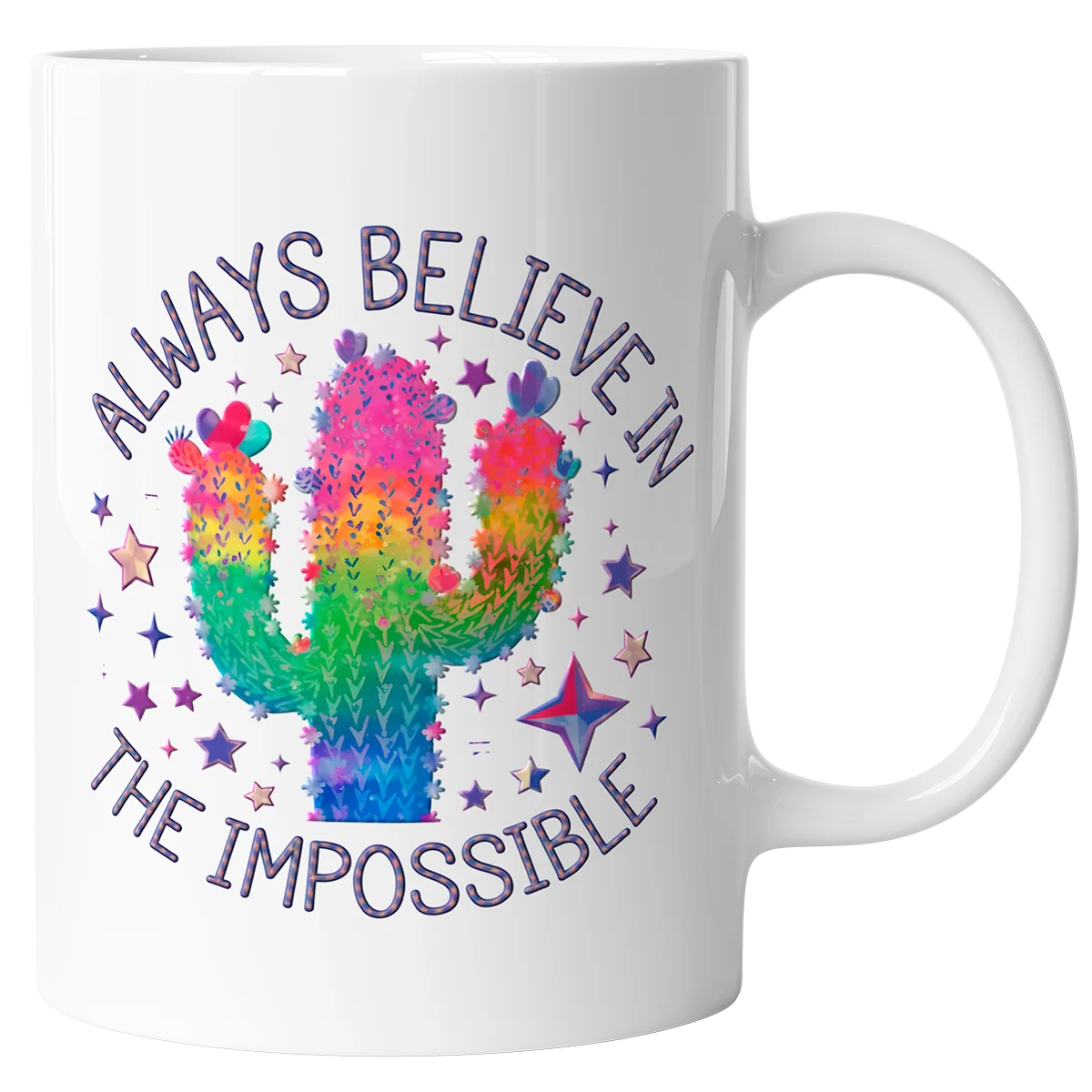 A white coffee mug with a custom DTF print of a colorful rainbow cactus surrounded by stars. The design features the text 'ALWAYS BELIEVE IN THE IMPOSSIBLE,' showcasing high-quality DTF printing for personalized mugs and gifts in Miami.
